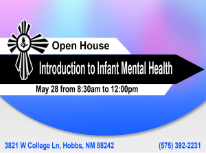 Open House and Introduction to Infant Mental Health